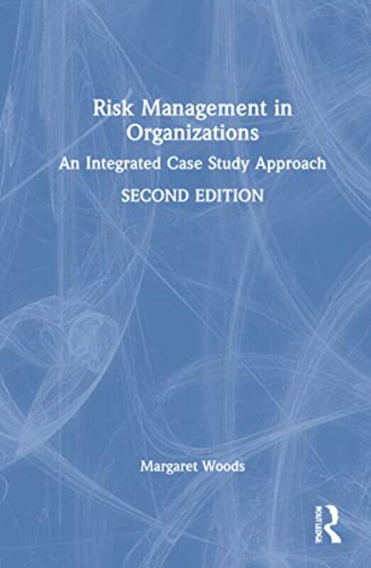 

Risk Management in Organisations by Julian Barbour-Hardcover