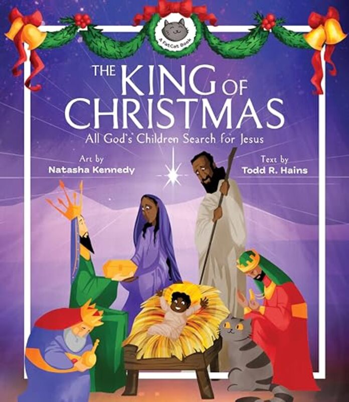 

The King of Christmas All Gods Children Search for Jesus by Natasha Kennedy-Hardcover