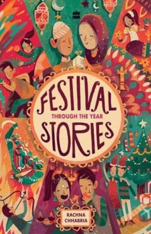 

Festival stories through the year by Chhabria, Rachna - Paperback