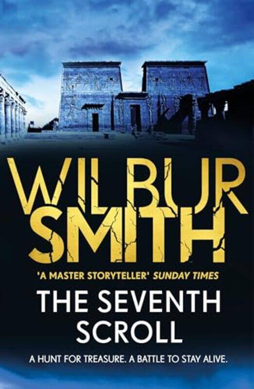 

The Seventh Scroll by Wilbur Smith-Paperback