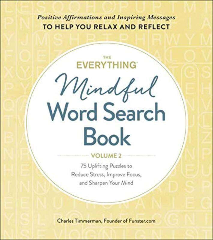 

The Everything Mindful Word Search Book Volume 2 by Charles Timmerman-Paperback