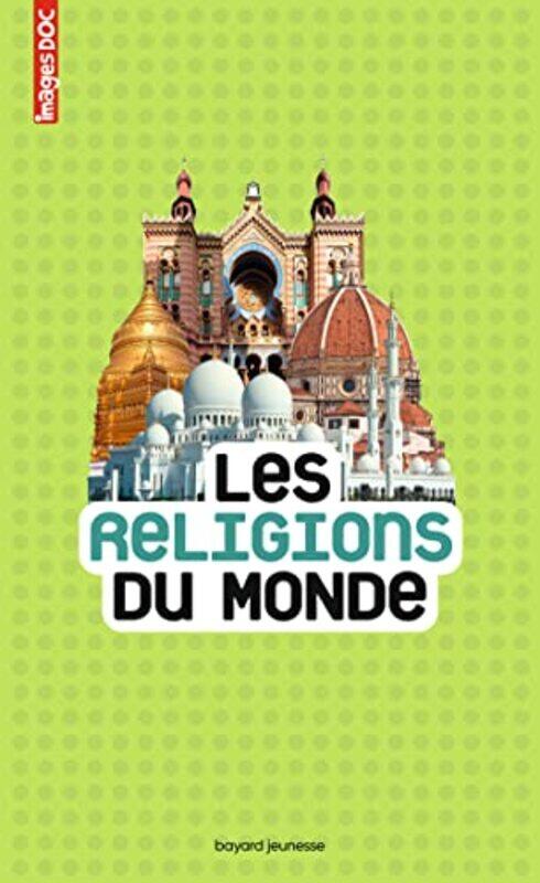 

Les Religions du Monde NE,Paperback,By:Collectif