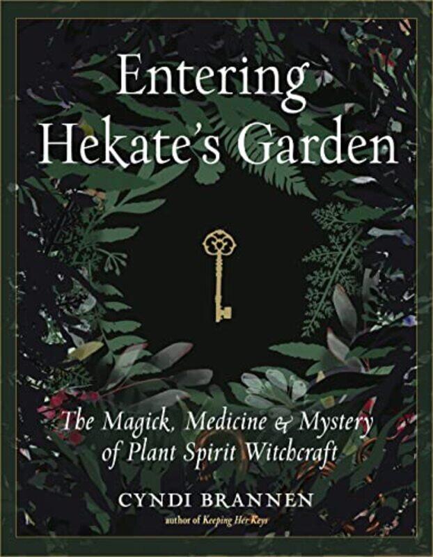 

Entering Hekates Garden By Brannen Cyndi - Paperback