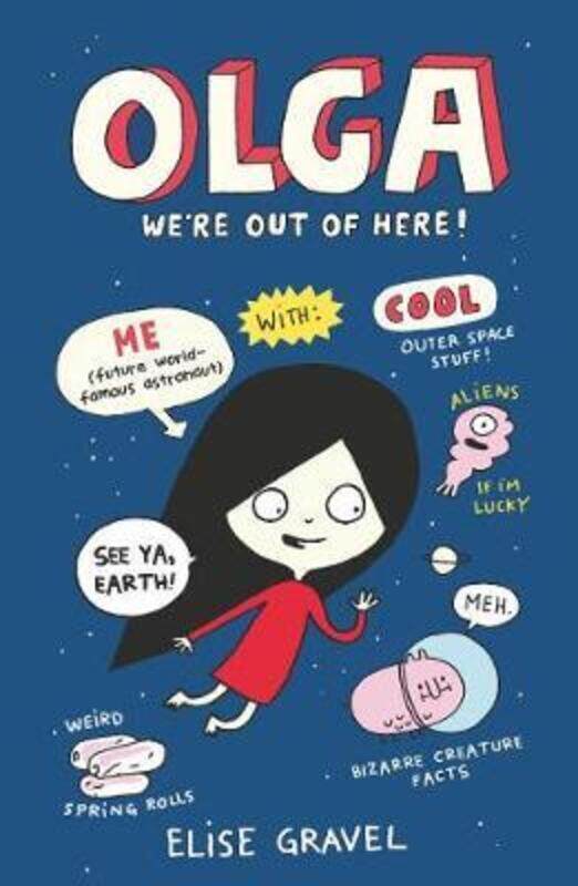 

Olga: We're Out of Here!.paperback,By :Gravel, Elise - Gravel, Elise