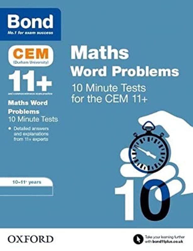 

Bond 11 CEM Maths Word Problems 10 Minute Tests Ready for the 2024 exam by Michellejoy HughesBond 11+-Paperback