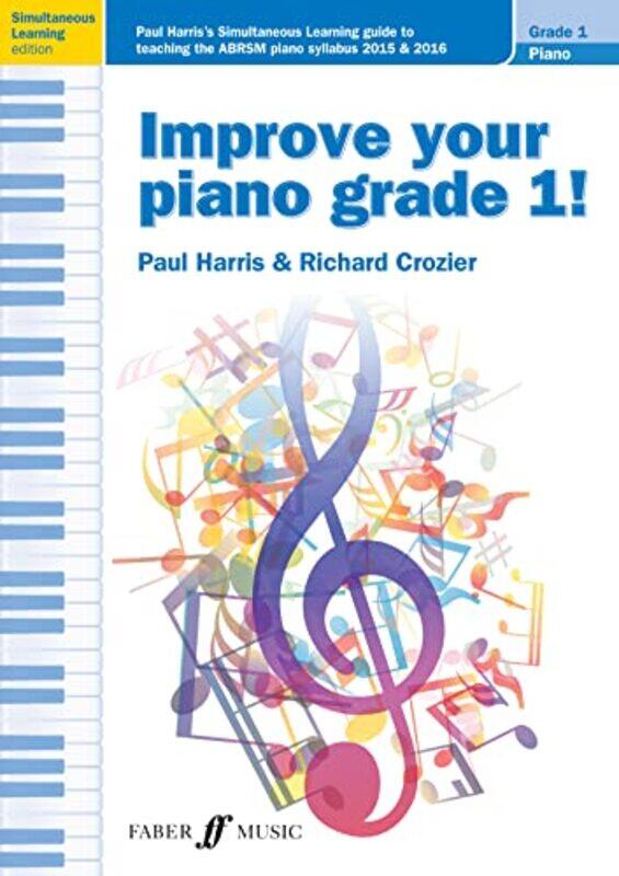 

Improve your piano grade 1! by Silvia LopezNomar Perez-Paperback