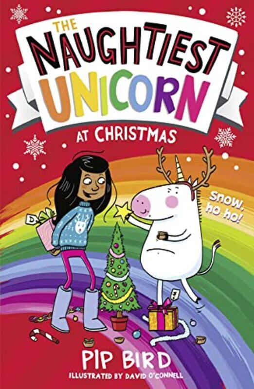 

The Naughtiest Unicorn at Christmas by Pip BirdDavid OConnell-Paperback