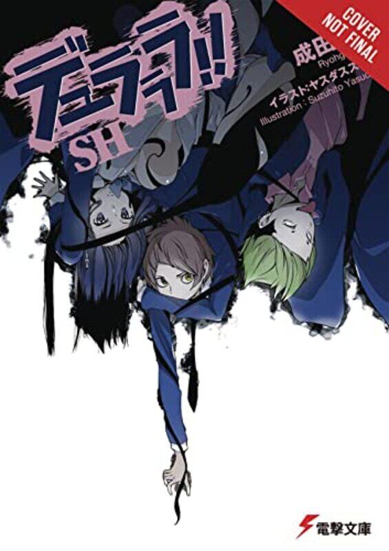 

Durarara SH Vol 1 light novel by Ryohgo Narita-Paperback