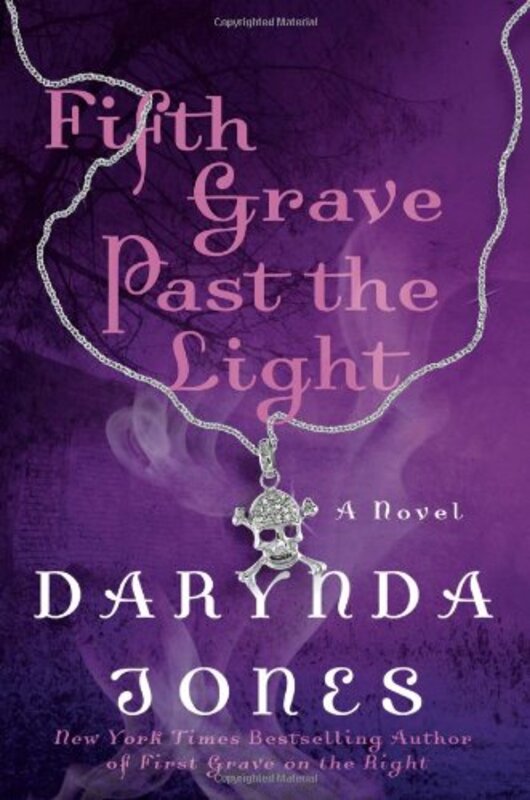 Fifth Grave Past the Light, Hardcover Book, By: Darynda Jones
