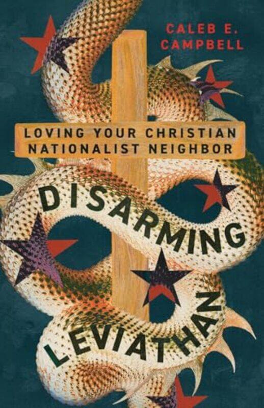 

Disarming Leviathan By Campbell Caleb E. - Paperback