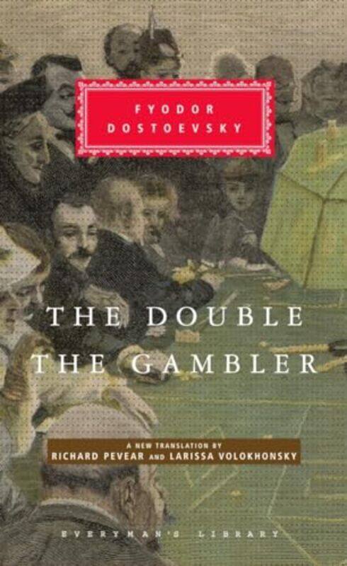 

The Double And The Gambler Everymans Library By Fyodor Dostoevsky - Hardcover