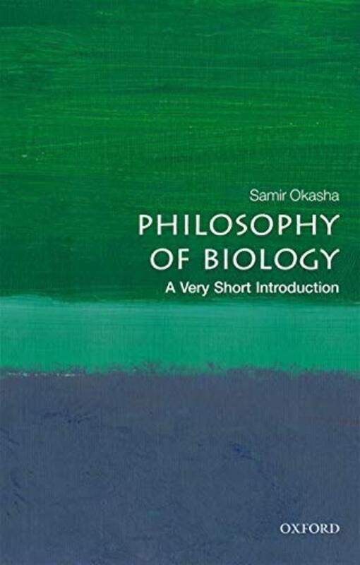 

Philosophy of Biology A Very Short Introduction by Samir Professor of Philosophy of Science, University of Bristol Okasha-Paperback