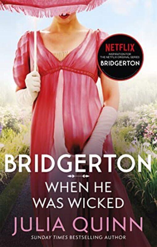 

Bridgerton When He Was Wicked Bridgertons Book 6 by Julia Quinn-Paperback