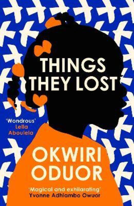 

Things They Lost,Hardcover, By:Oduor, Okwiri