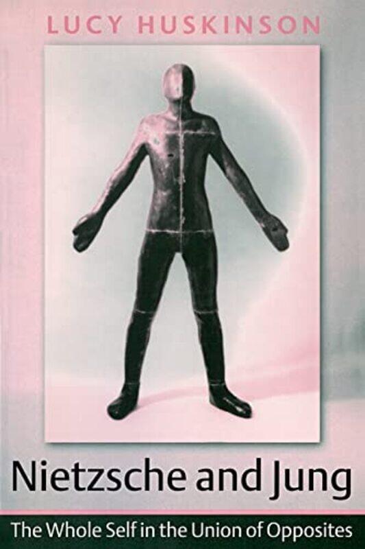 

Nietzsche and Jung by Lucy University of Bangor, Wales, UK Huskinson-Paperback