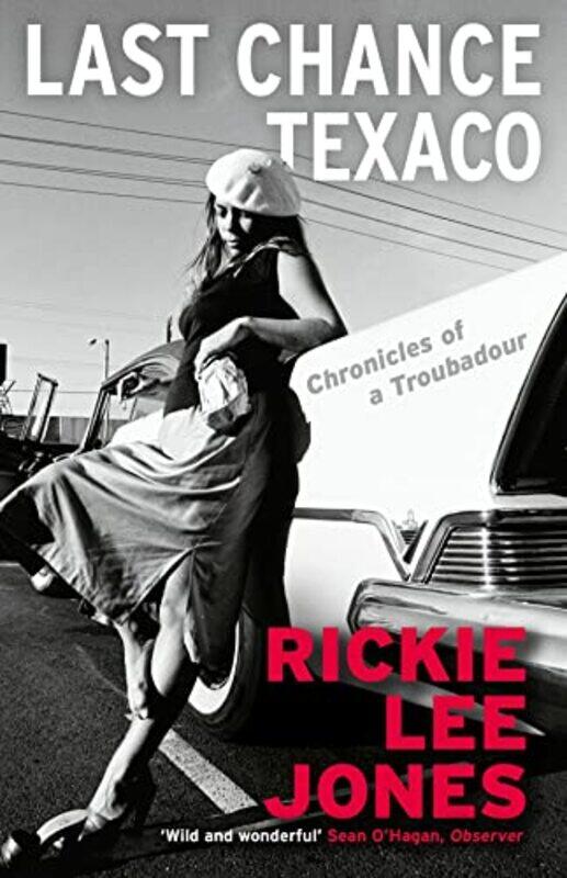 

Last Chance Texaco by Rickie Lee Jones-Paperback
