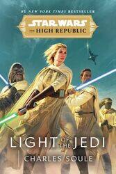 Star Wars: Light of the Jedi (The High Republic) , Paperback by Soule, Charles