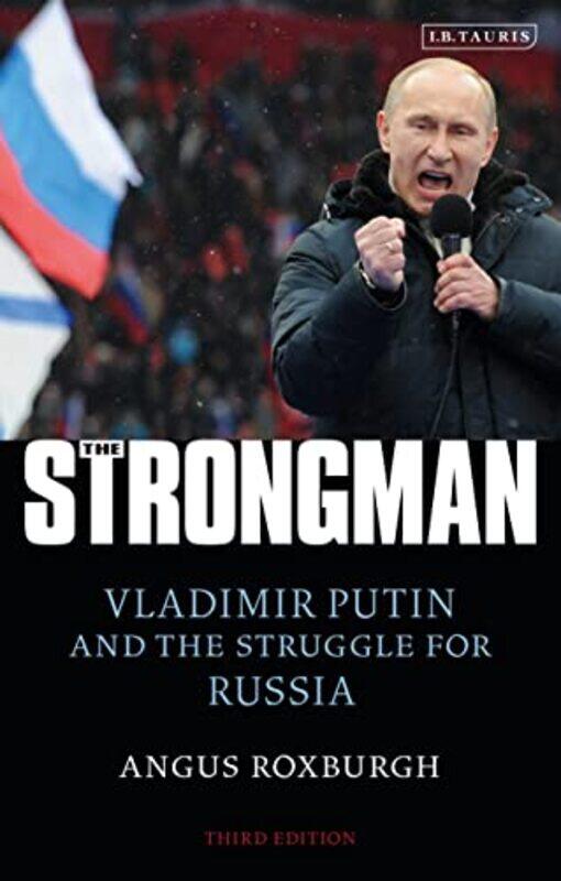 

The Strongman by Angus Independent Scholar, UK Roxburgh-Paperback