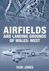 Airfields and Landing Grounds of Wales West by Susan M Suffolk University United States OrsilloLizabeth University of Massachusetts Boston United States Roemer-Paperback