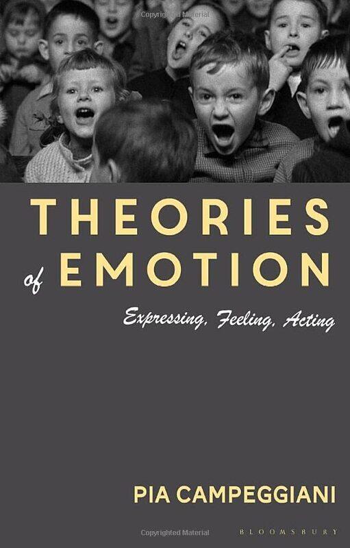 

Theories Of Emotion by Dr Pia (Bologna University, Italy) Campeggiani-Paperback