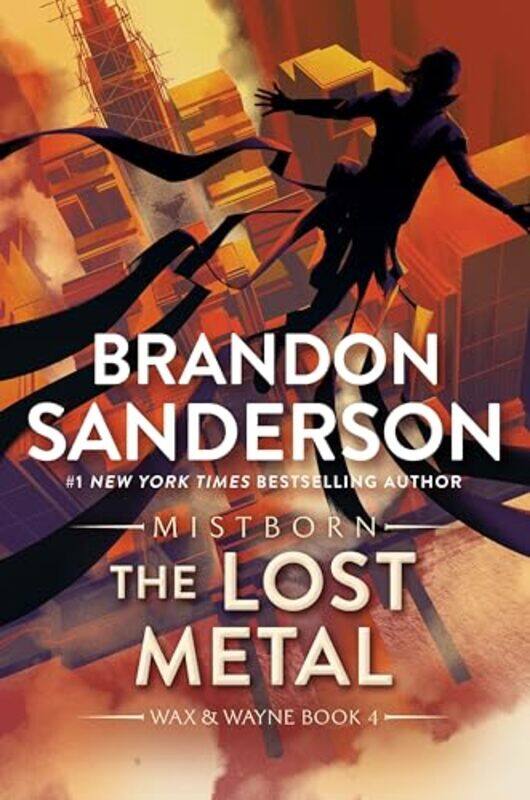 

Lost Metal By Sanderson Brandon - Paperback
