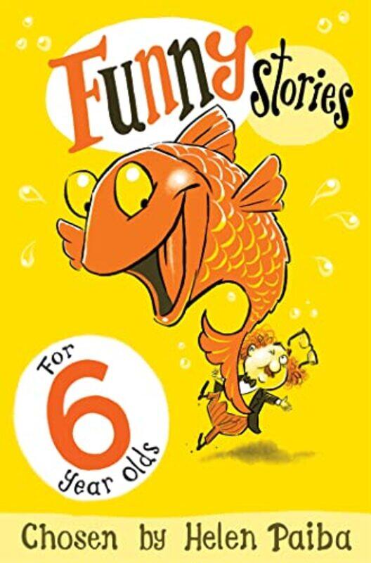 

Funny Stories for 6 Year Olds by Sandy ZervasCatherine Bright-Paperback