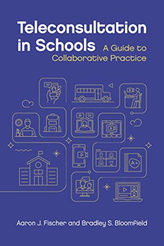 

Teleconsultation in Schools by David Winick-Paperback