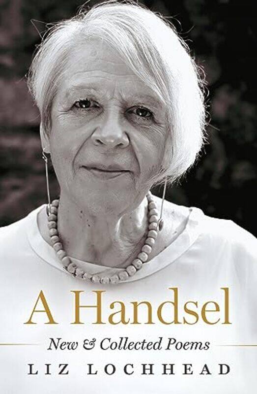 

A Handsel by Liz Lochhead-Hardcover