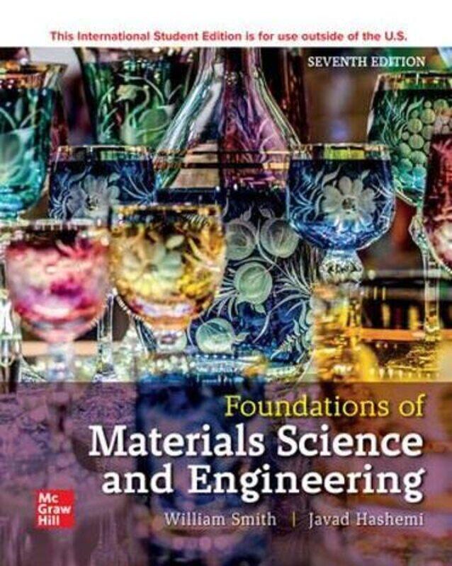 

Foundations of Materials Science and Engineering ISE by William SmithJavad Hashemi-Paperback