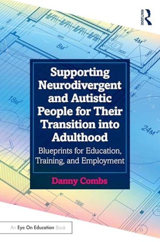 

Supporting Neurodivergent and Autistic People for Their Transition into Adulthood by Orange Hippo-Paperback