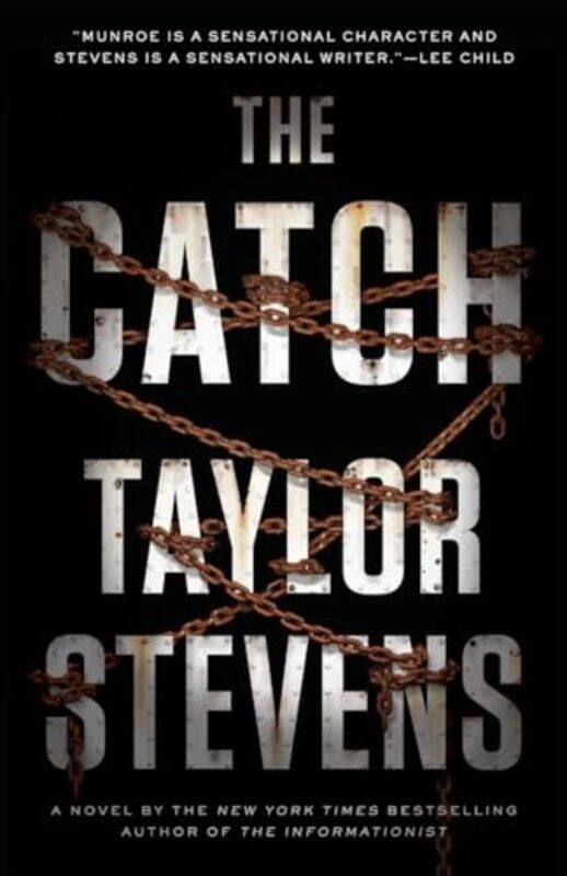 

The Catch by Taylor Stevens-Paperback