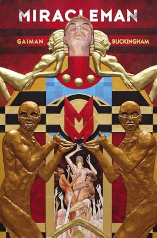 

Miracleman by Gaiman and Buckingham Book 1 The Golden Age by Neil GaimanMark Buckingham-Paperback