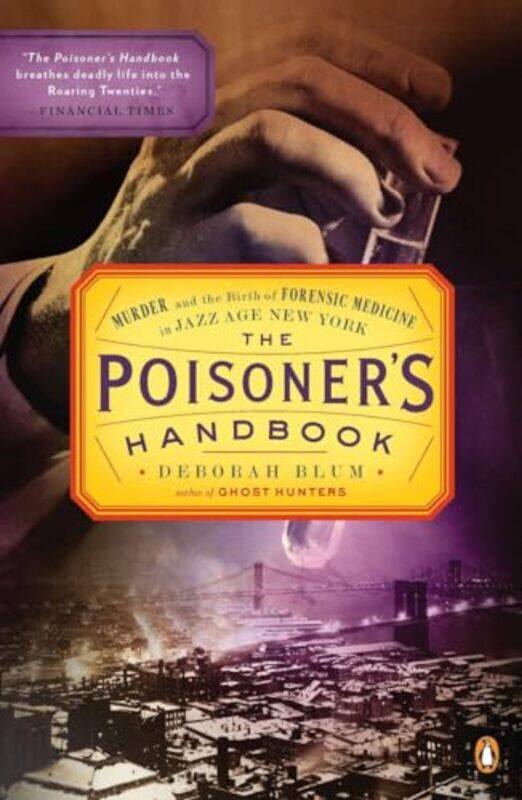 

Poisoners Handbk By Blum Deborah - Paperback