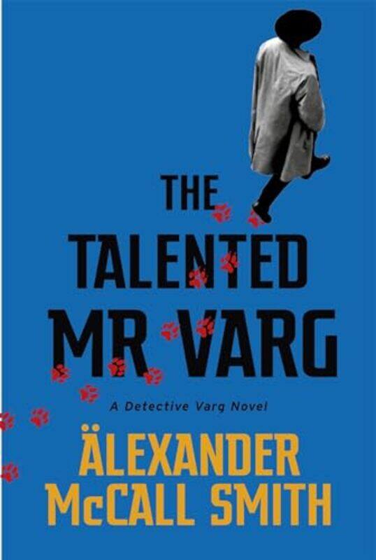 

The Talented Mr Varg by Alexander McCall Smith-Paperback