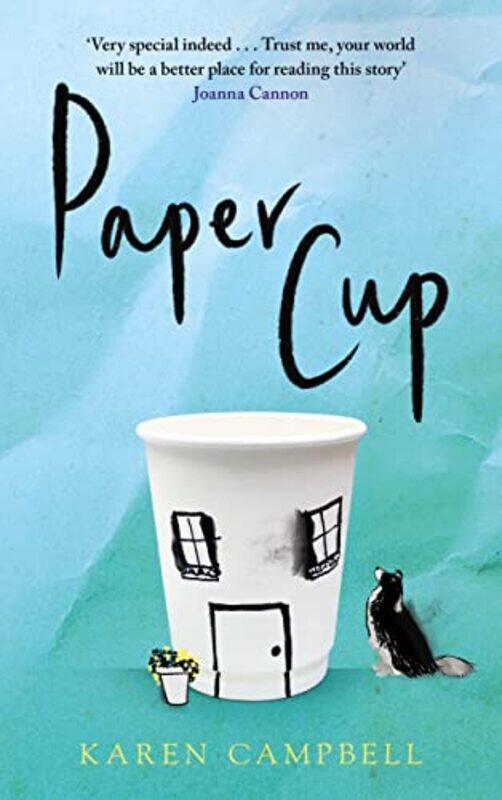 

Paper Cup by Karen Campbell-Hardcover