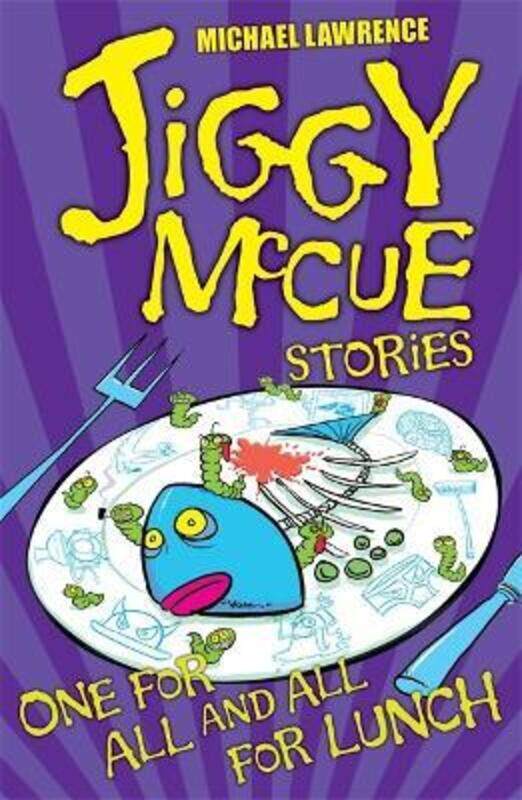 

One for All and All for Lunch! (Jiggy McCue),Paperback,ByMichael Lawrence