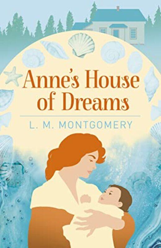 

Annes House of Dreams by L M Montgomery-Paperback