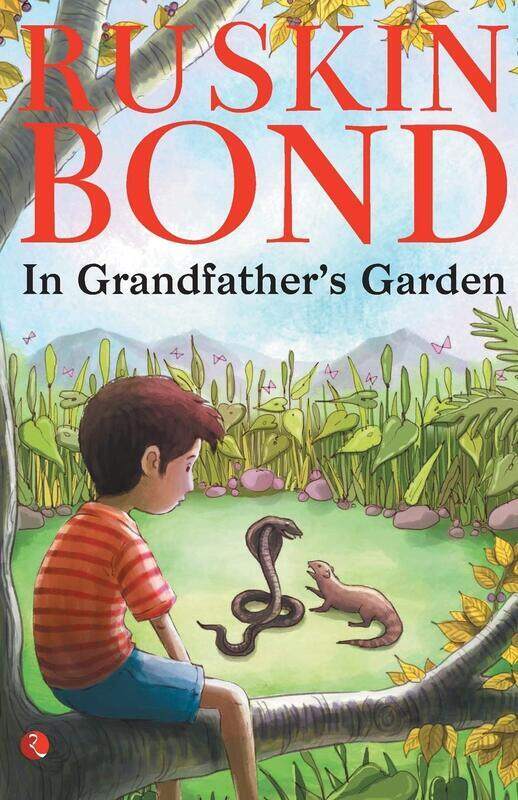 

In Grandfather's Garden, Paperback Book, By: Ruskin Bond