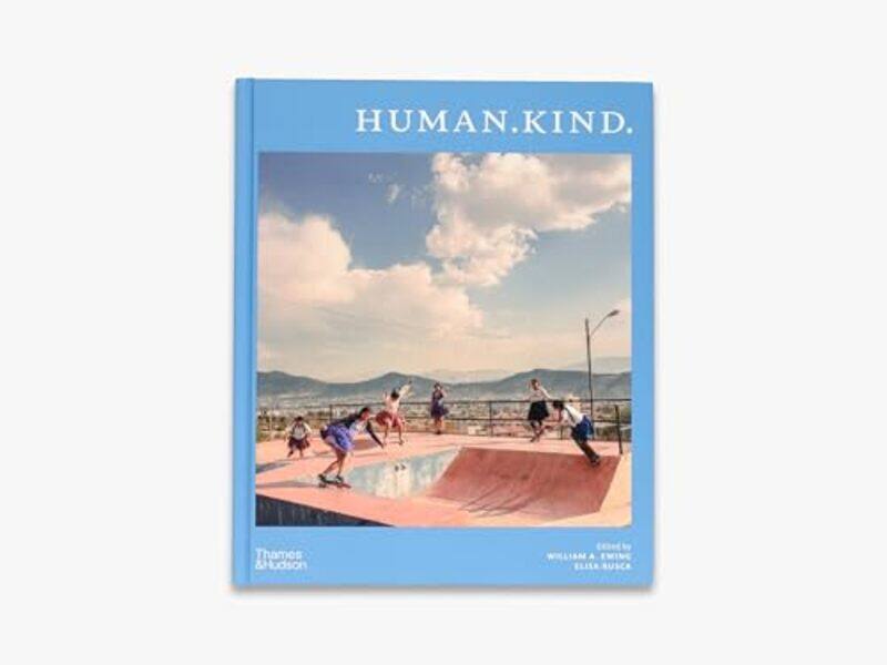 

Human.Kind. by William A EwingElisa Rusca -Hardcover