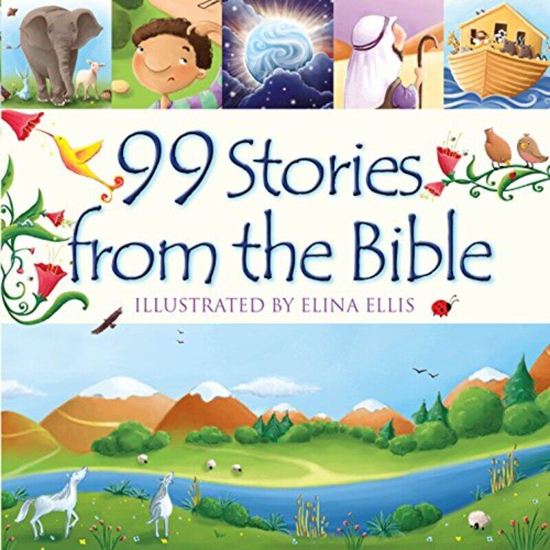 

99 Stories from the Bible by Juliet DavidElina Ellis-Hardcover