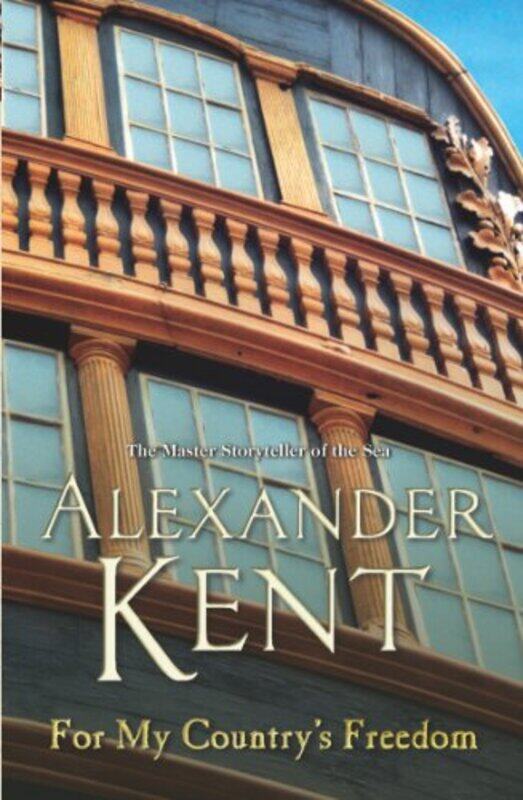 

For My Countrys Freedom by Alexander Kent-Paperback