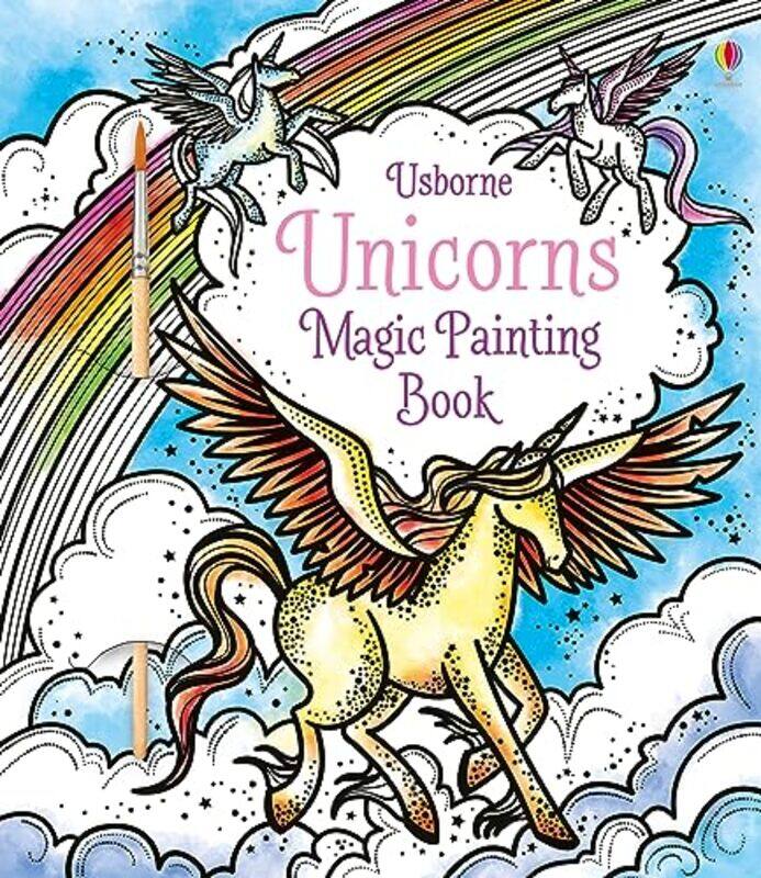 

Unicorns Magic Painting Book by Fiona WattCamilla Garofano-Paperback