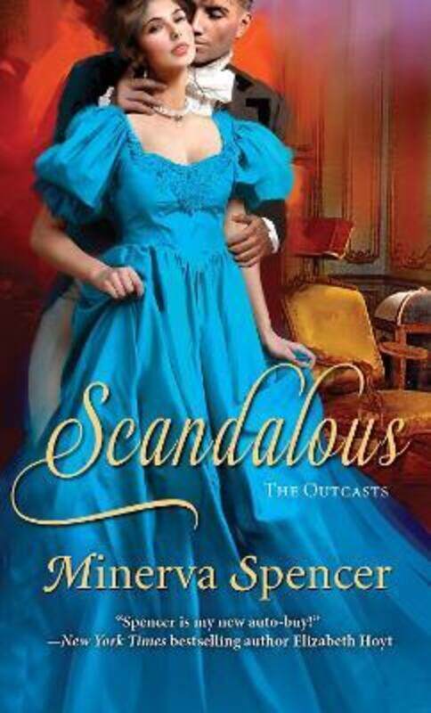 

Scandalous.paperback,By :Minerva Spencer