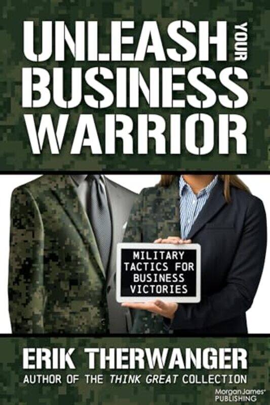 

Unleash Your Business Warrior By Therwanger Erik - Paperback