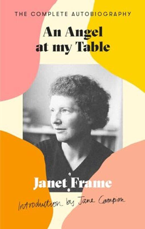 

An Angel At My Table by Janet Frame -Paperback