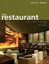 The Restaurant: From Concept to Operation, Hardcover Book, By: John R. Walker
