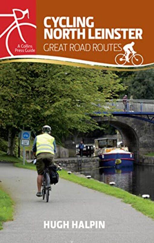 

Cycling North Leinster by Hugh Halpin-Paperback
