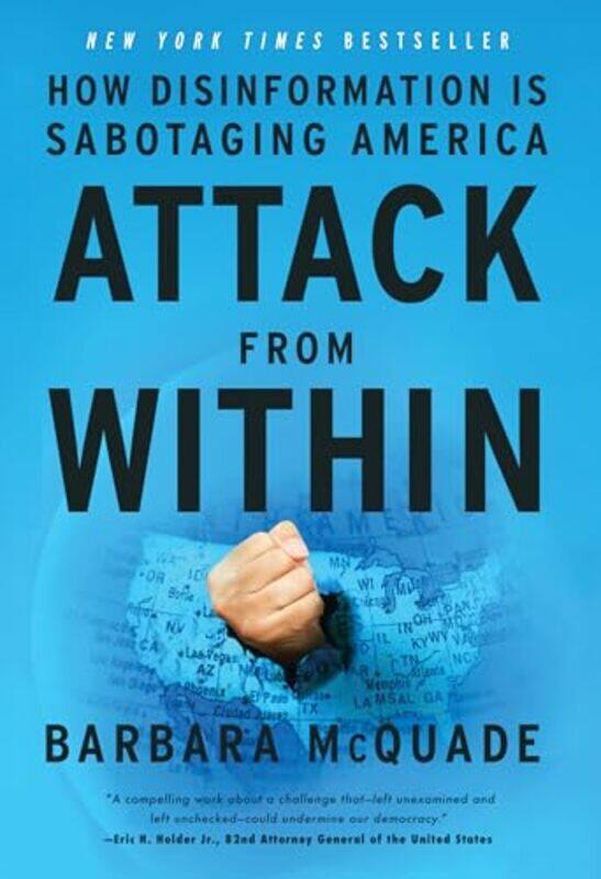 

Attack from Within by Barbara McQuade -Hardcover