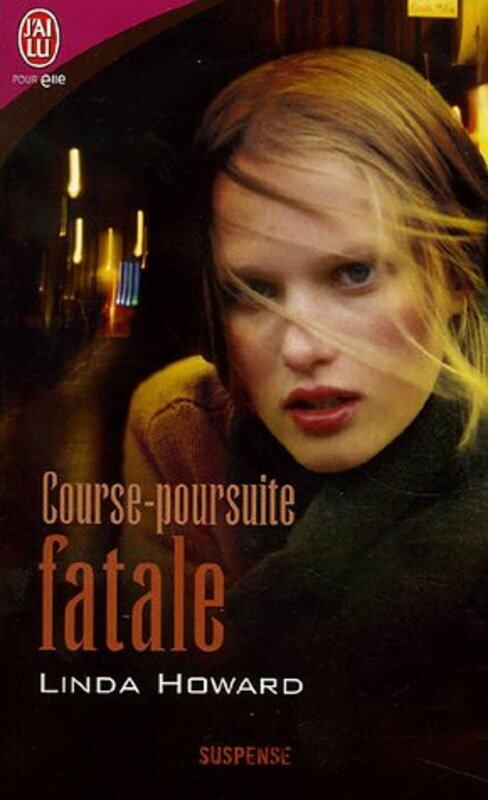 

^(R)Course-poursuite fatale,Paperback,By:Linda Howard