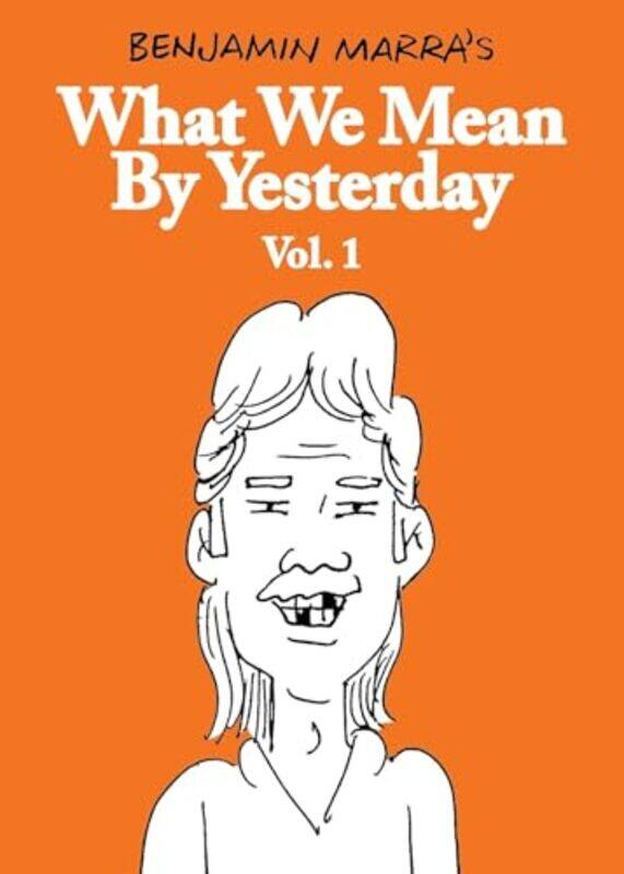 

What We Mean By Yesterday By Marra Benjamin - Paperback